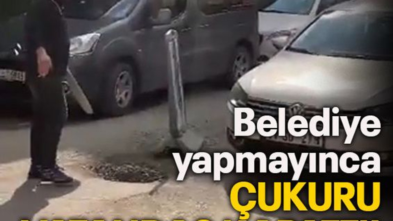 Belediye yapmayınca çukuru vatandaş kapattı!